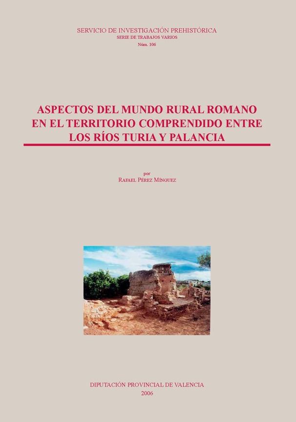 Imagen de portada del libro Aspectos del mundo rural romano en el territorio comprendido entre los ríos Turia y Palancia