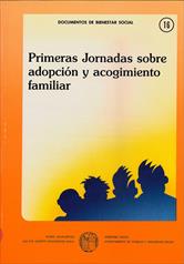 Imagen de portada del libro Primeras jornadas sobre adopción y acogimiento familiar