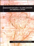 Imagen de portada del libro Democratización y globalización en América Latina