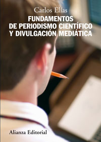 Imagen de portada del libro Fundamentos de periodismo científico y divulgación mediática