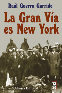 Imagen de portada del libro La Gran Vía es New York