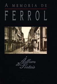 Imagen de portada del libro A memoria de Ferrol
