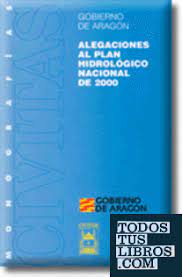 Imagen de portada del libro Alegaciones al Plan Hidrológico Nacional de 2000
