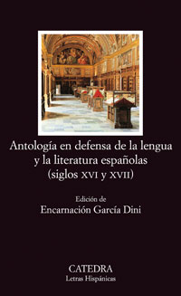 Imagen de portada del libro Antología en defensa de la lengua y literatura españolas