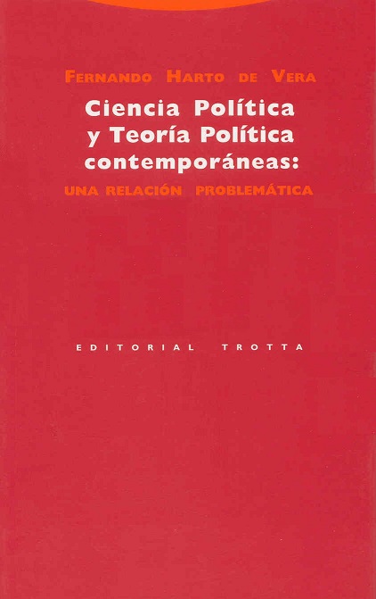 Ciencia Política y Teoría Política contemporáneas: una relación  problemática - Dialnet