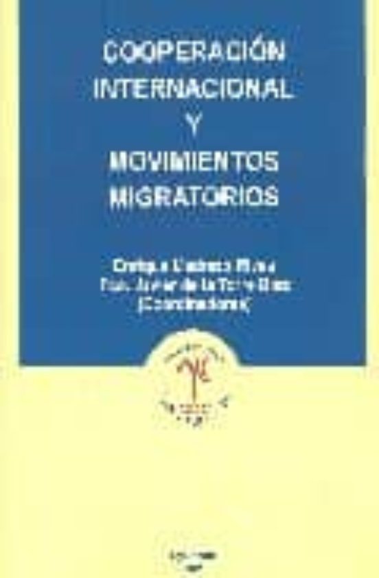 Imagen de portada del libro Cooperación internacional y movimientos migratorios