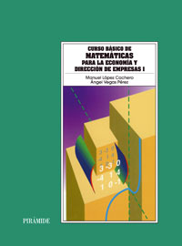 Imagen de portada del libro Curso básico de matemáticas para la economía y dirección de empresas I