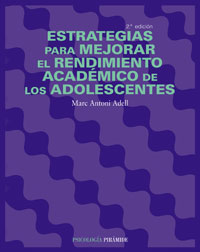 Imagen de portada del libro Estrategias para mejorar el rendimiento académico de los adolescentes