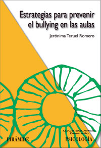 Imagen de portada del libro Estrategias para prevenir el bullying en las aulas