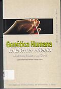 Imagen de portada del libro Genética humana en el tercer milenio