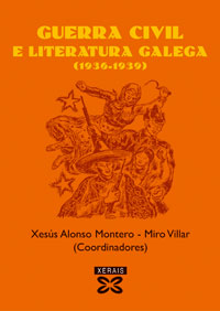 Imagen de portada del libro Guerra Civil e Literatura Galega (1936-1939)