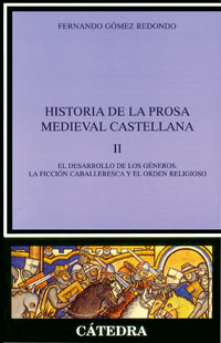 Imagen de portada del libro Historia de la prosa medieval castellana, II