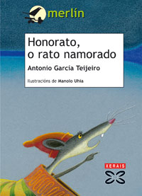 Imagen de portada del libro Honorato, o rato namorado