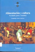 Imagen de portada del libro Alimentación y cultura : necesidades, gustos y costumbres