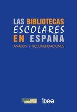 Imagen de portada del libro Las bibliotecas escolares en España