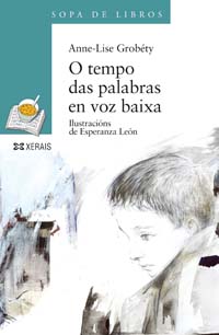 Imagen de portada del libro O tempo das palabras en voz baixa