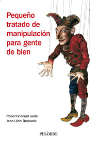 Imagen de portada del libro Pequeño tratado de manipulación para gente de bien