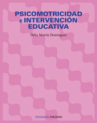 Imagen de portada del libro Psicomotricidad e intervención educativa