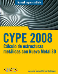 Imagen de portada del libro CYPE 2008. Cálculo de estructuras metálicas con Nuevo Metal 3D