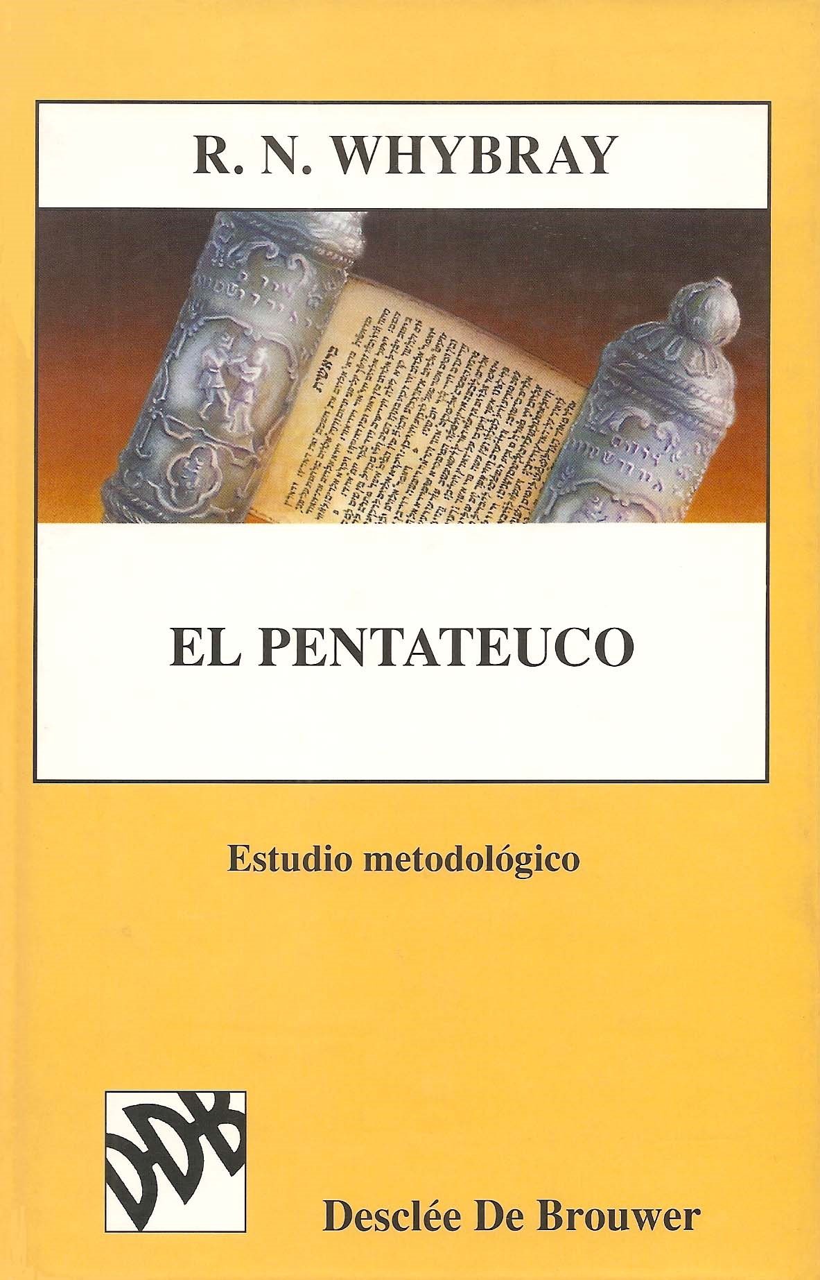 Imagen de portada del libro El Pentateuco. Estudio metodológico