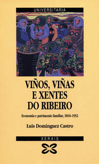 Imagen de portada del libro Viños, viñas e xentes do Ribeiro
