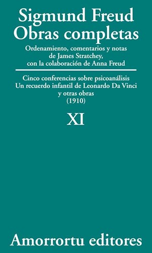 Imagen de portada del libro Cinco conferencias sobre psicoanálisis ; Un recuerdo infantil de Leonardo da Vinci y otras obras