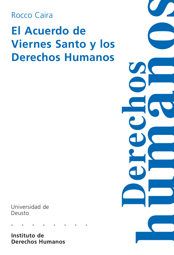 Imagen de portada del libro El acuerdo de Viernes Santo y los Derechos Humanos