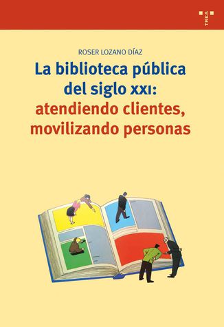 Imagen de portada del libro La biblioteca pública del siglo XXI