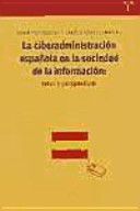 Imagen de portada del libro La ciberadministración española en la sociedad de la información