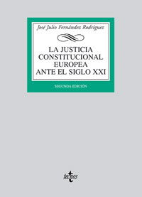 Imagen de portada del libro La justicia constitucional europea ante el siglo XXI