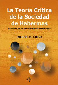 Imagen de portada del libro La teoría crítica de la sociedad de Habermas