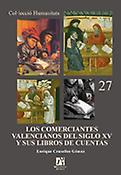 Imagen de portada del libro Los comerciantes valencianos del siglo XV y sus libros de cuentas