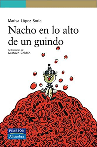 Imagen de portada del libro Serie verde: Nacho en lo alto de un guindo