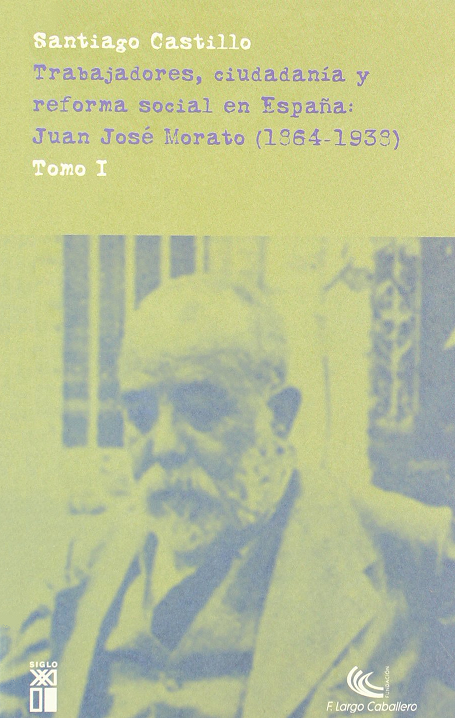 Imagen de portada del libro V. 1 - Trabajadores, ciudadanía y reforma social en España