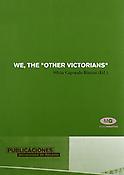 Imagen de portada del libro We, the "other victorians"