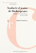 Imagen de portada del libro Traducir el teatro de Shakespeare