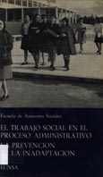 Imagen de portada del libro El trabajo social en el proceso administrativo