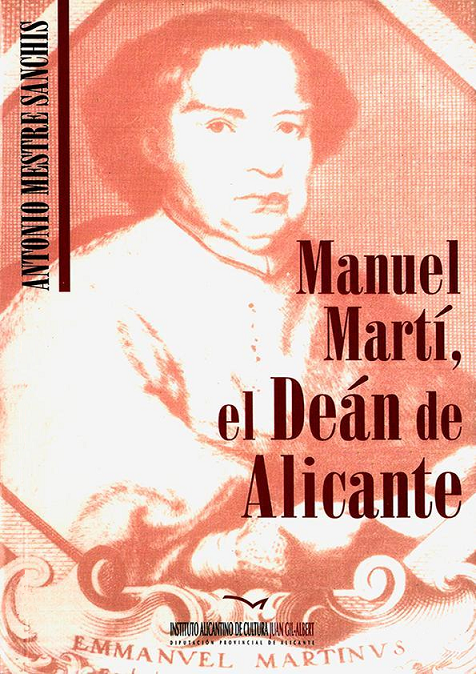 Imagen de portada del libro Manuel Martí, el Deán de Alicante