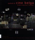Imagen de portada del libro Sobre el cine belga