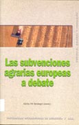 Imagen de portada del libro Las subvenciones agrarias europeas a debate