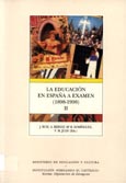 Imagen de portada del libro La Educación en España a examen (1898-1998)
