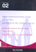 Imagen de portada del libro La familia, paradigma de cambio social. Ponencia