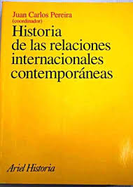 Imagen de portada del libro Historia de las relaciones internacionales contemporáneas