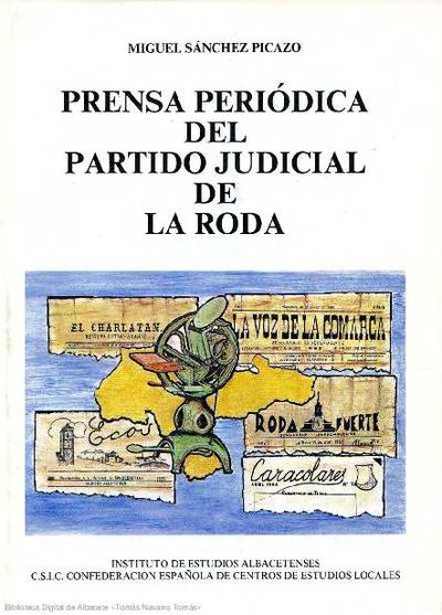 Imagen de portada del libro Prensa periódica del partido judicial de La Roda