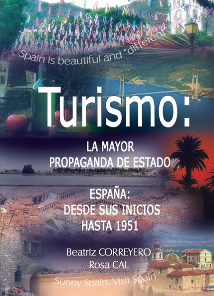Imagen de portada del libro Turismo, la mayor propaganda de Estado