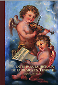 Imagen de portada del libro Fuentes para la historia de la música en Tenerife. Siglos XVI-XVIII