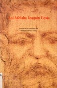 Imagen de portada del libro Así hablaba Joaquín Costa
