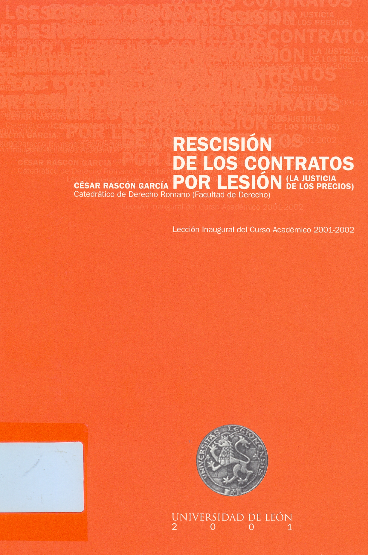 Imagen de portada del libro Rescisión de los contratos por lesión