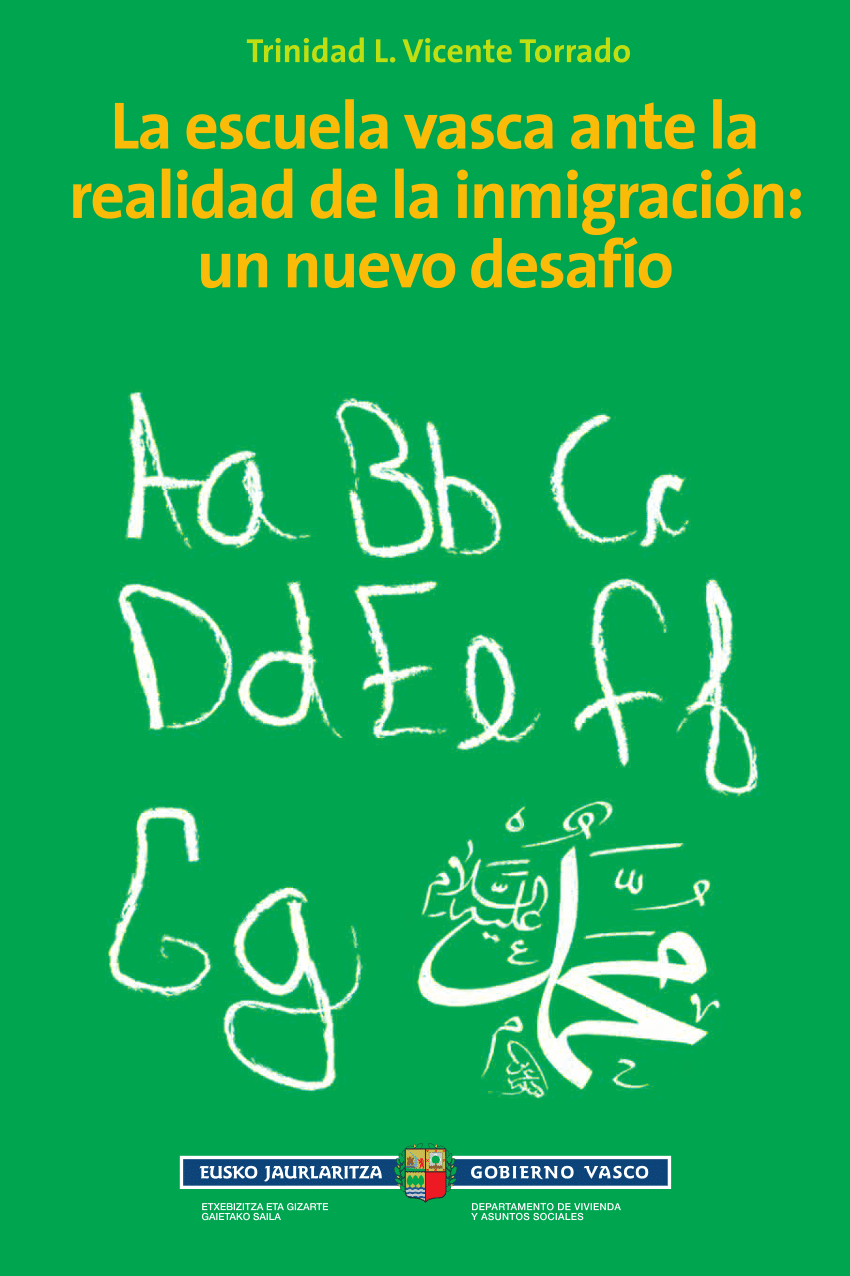 Imagen de portada del libro La escuela vasca ante la realidad de la inmigración = Euskal eskola immigrazioaren errealitatearen aurrean