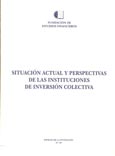 Imagen de portada del libro Situación actual y perspectivas de las instituciones de inversión colectiva